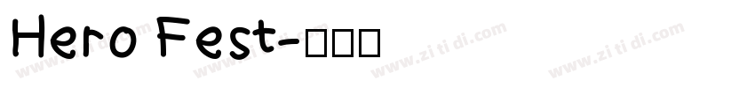 Hero Fest字体转换